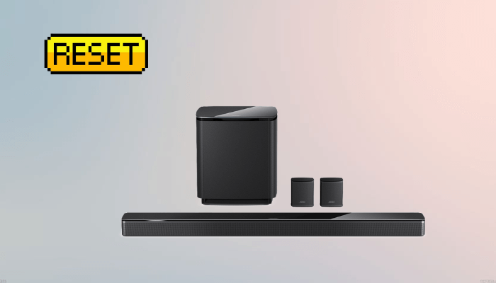 Reset Bose Soundbar